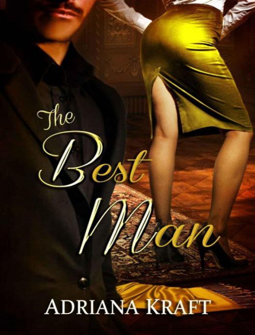 The Best Man Kraft Adriana