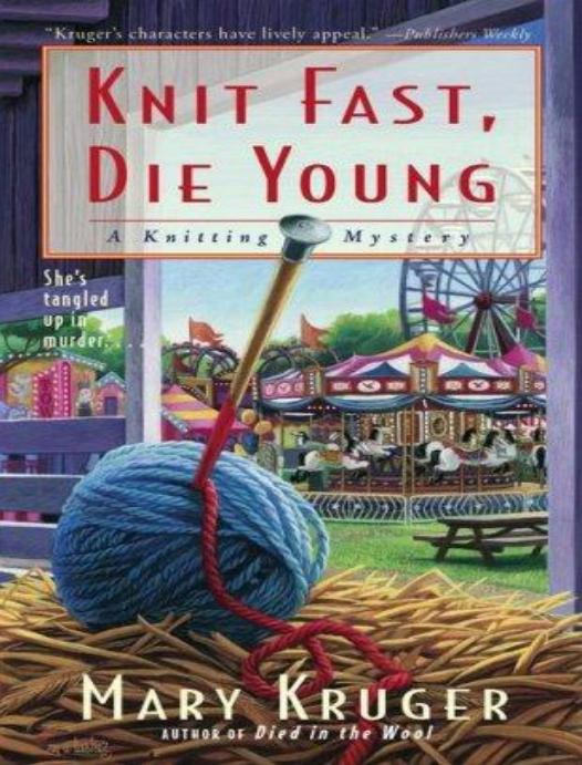 Knit Fast Die Young Kruger Mary