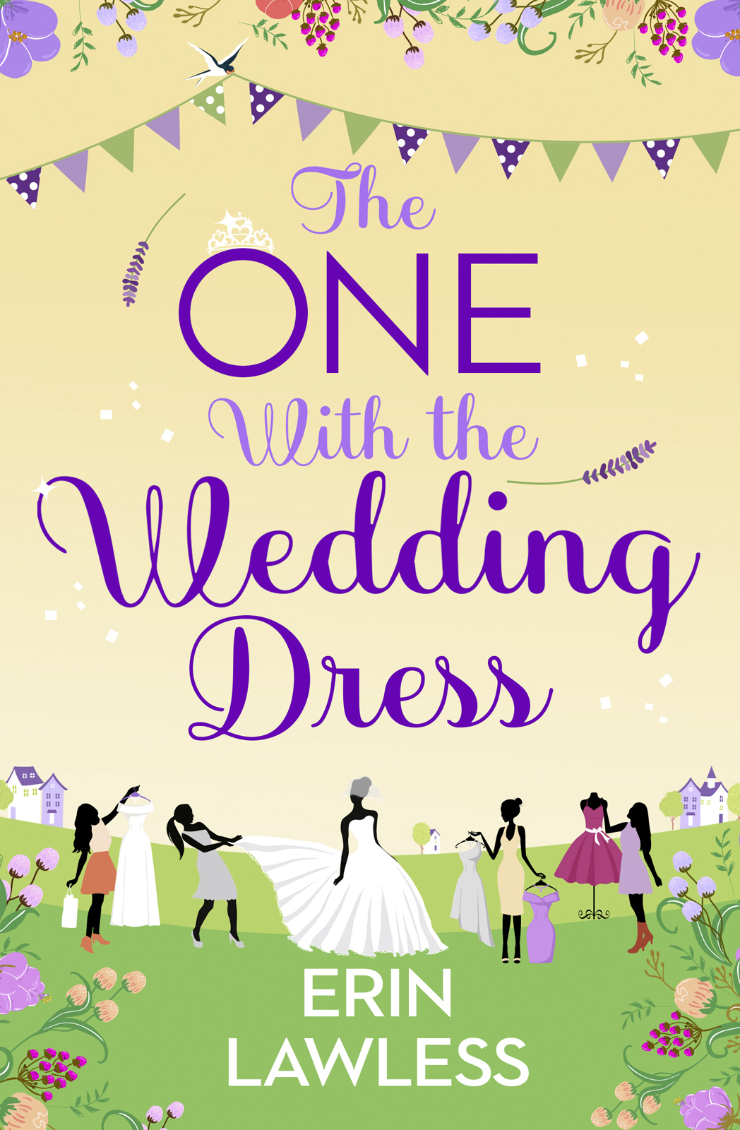 The One With The Wedding Dress Lawless Erin