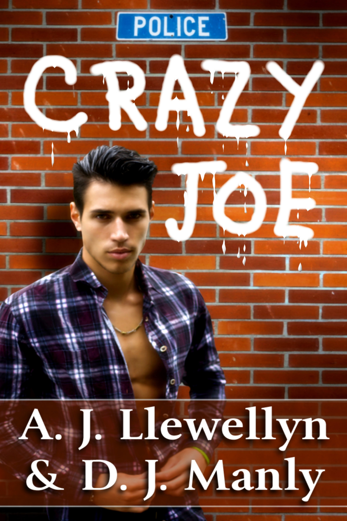 Crazy Joe Llewellyn A J Manly D J