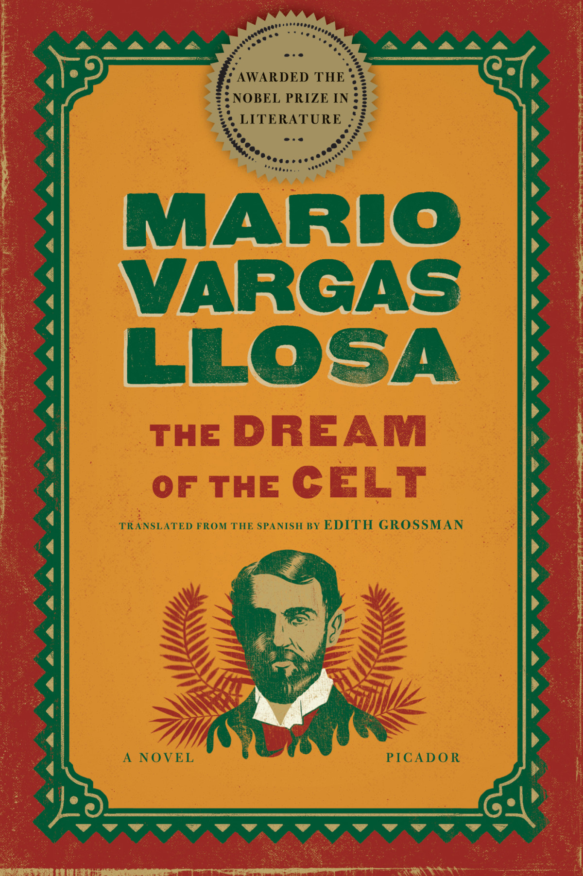 The Dream Of The Celt A Novel Llosa Mario Vargas
