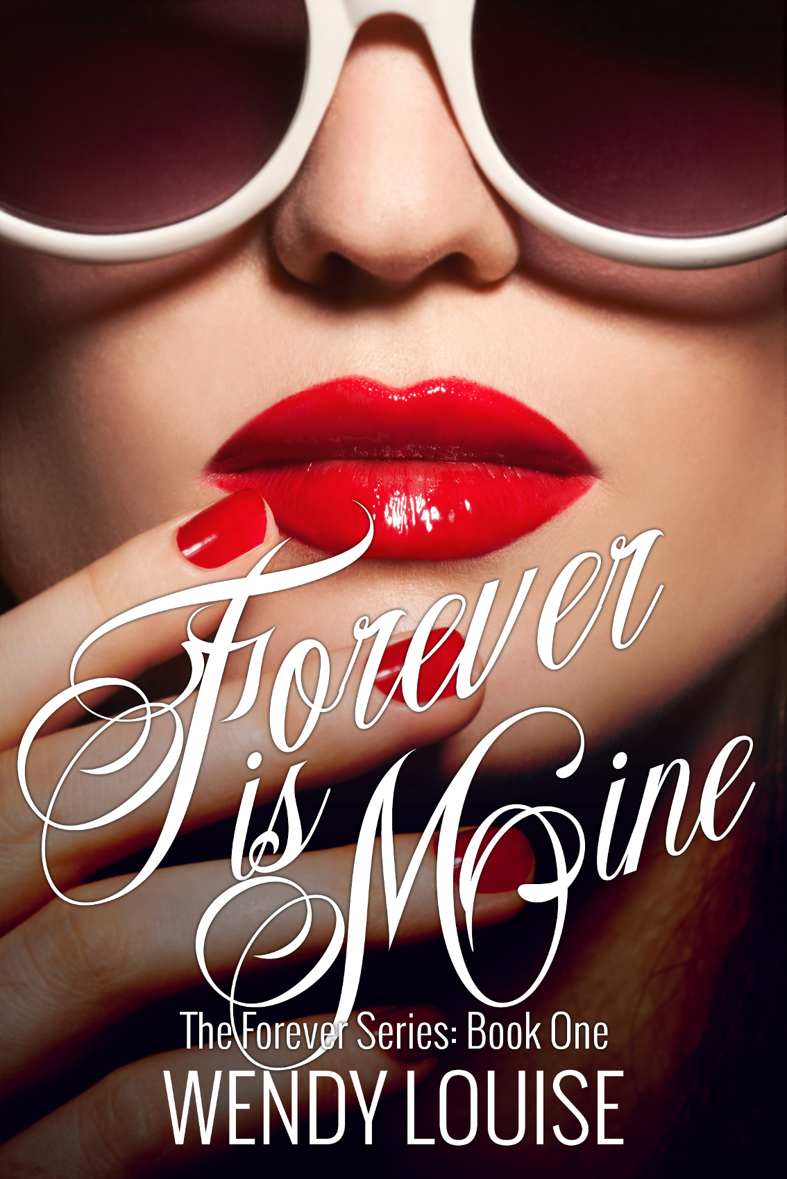Forever Is Mine Louise Wendy