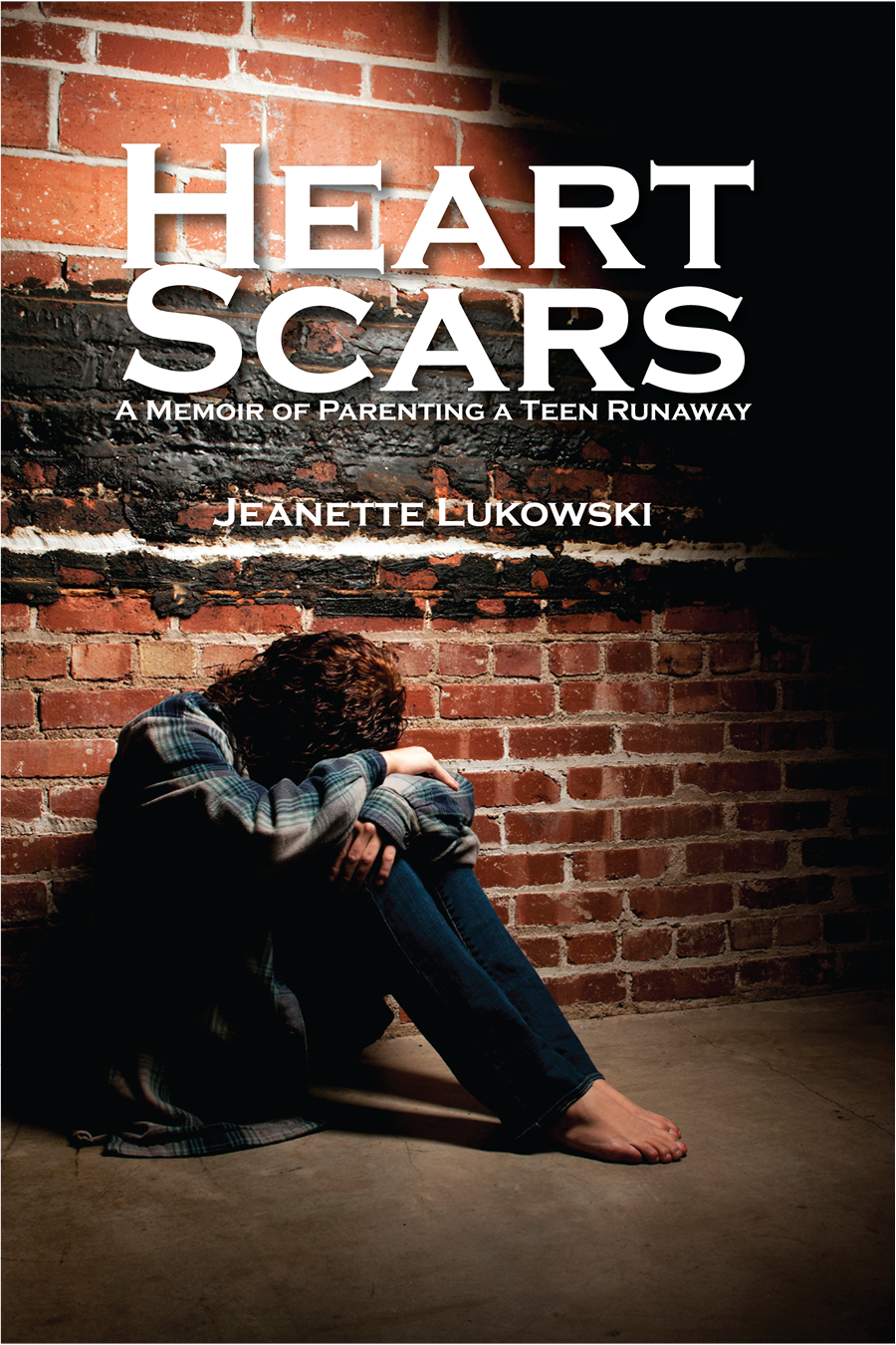 Heart Scars A Memoir Of Parenting A Teen Runaway Lukowski Jeanette
