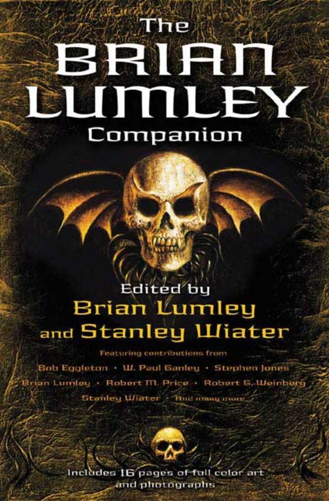 The Brian Lumley Companion Lumley Brian Wiater Stanley