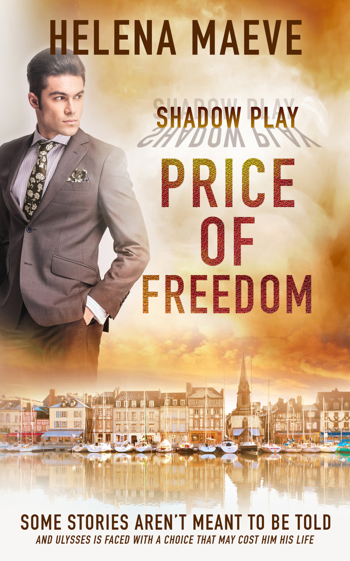 Price Of Freedom Maeve Helena