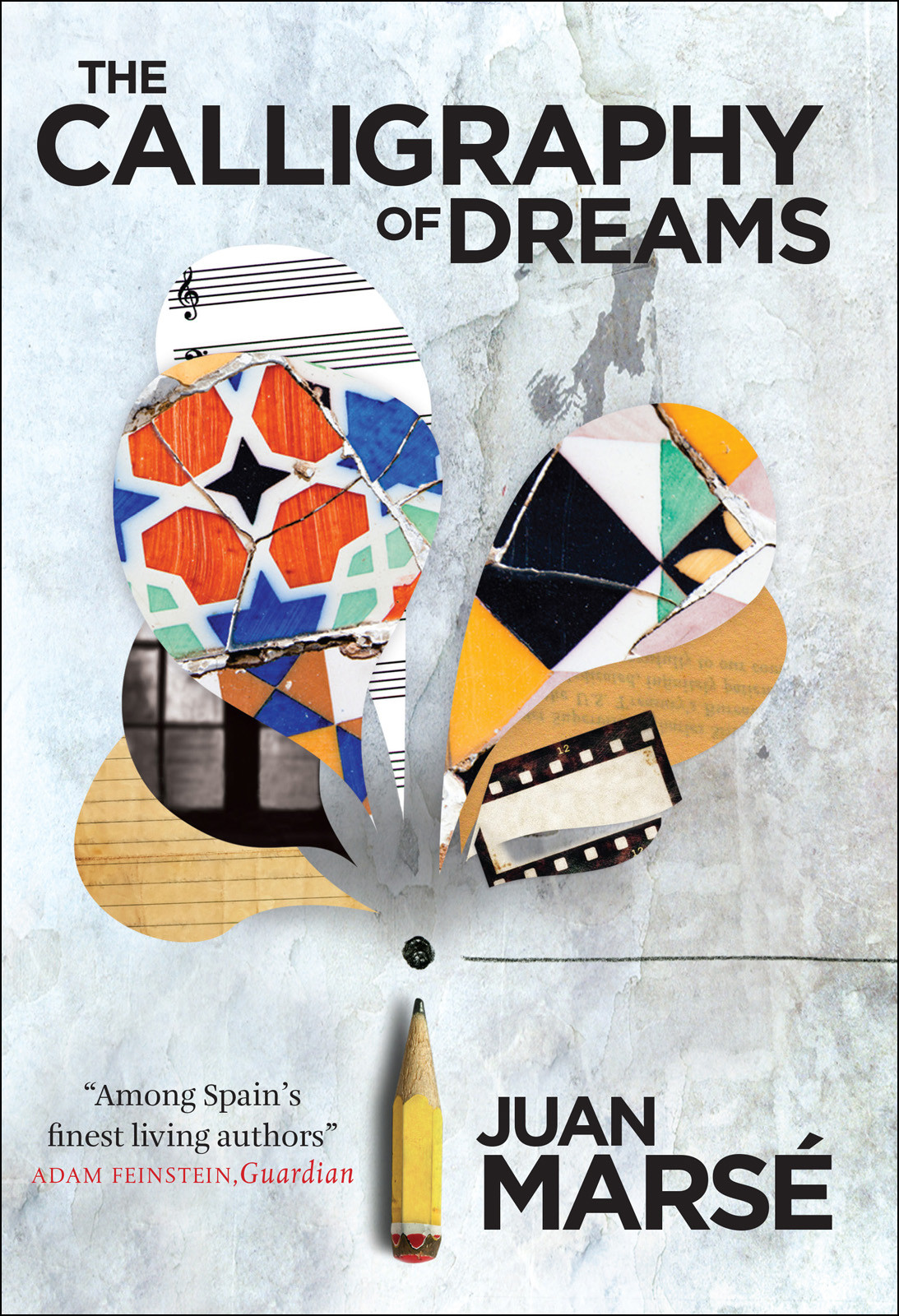 The Calligraphy Of Dreams Juan Mars Nick Caistor Translation