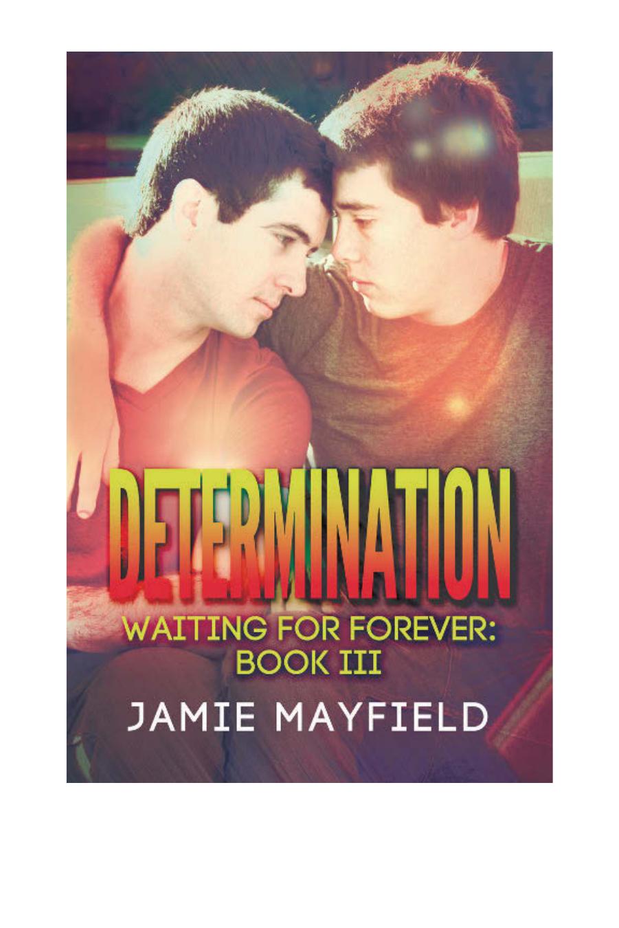 Determination Mayfield Jamie