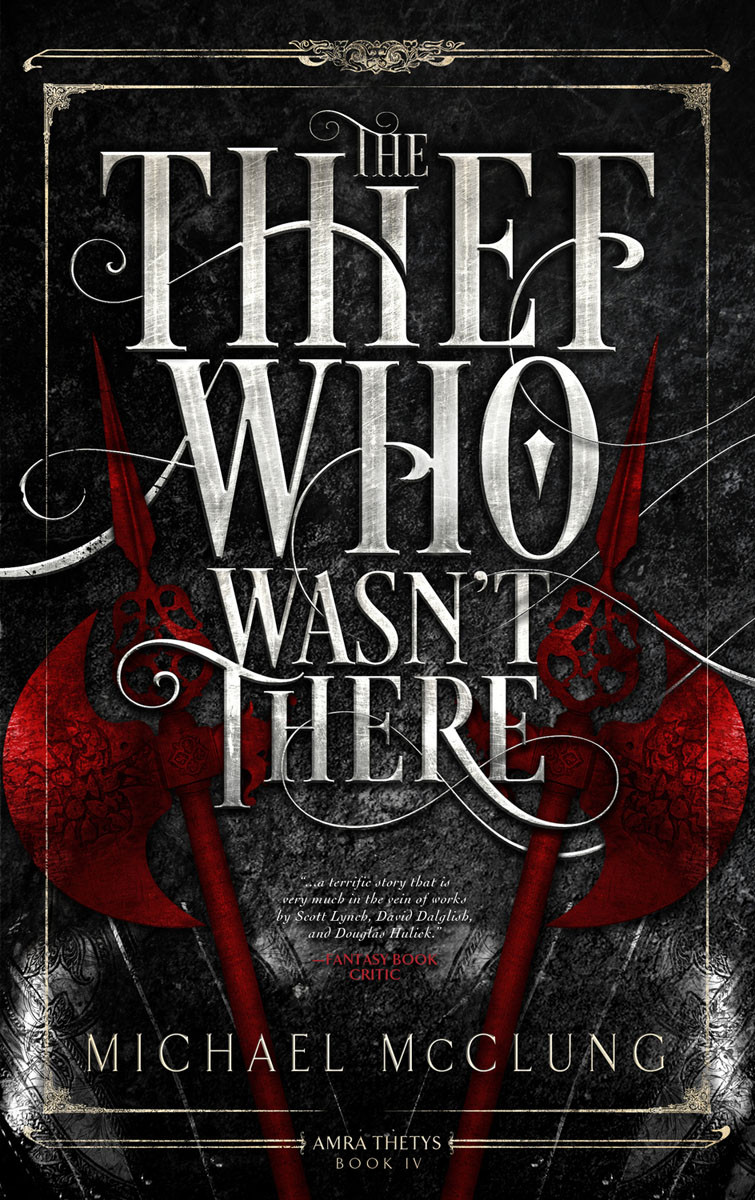 The Thief Who Wasnt There Mcclung Michael