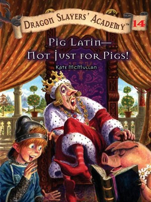 Pig Latinnot Just For Pigs Mcmullan Kate