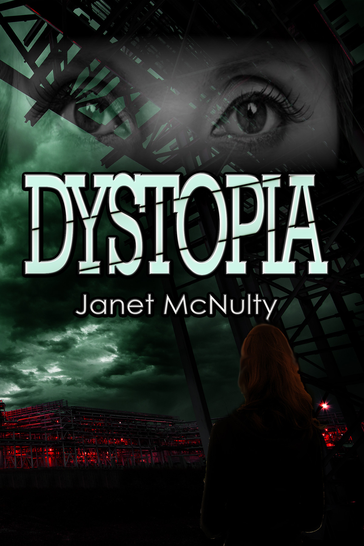 Dystopia Trilogy 1 Mcnulty Janet