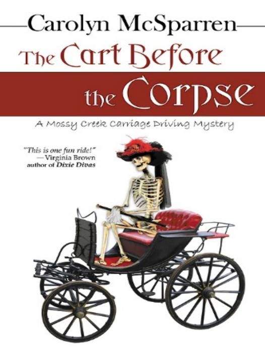 The Cart Before The Corpse Mcsparren Carolyn