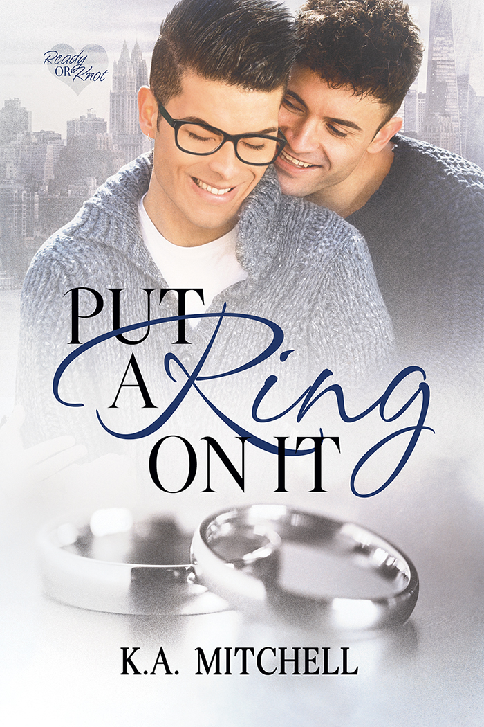 Put A Ring On It Mitchell K A