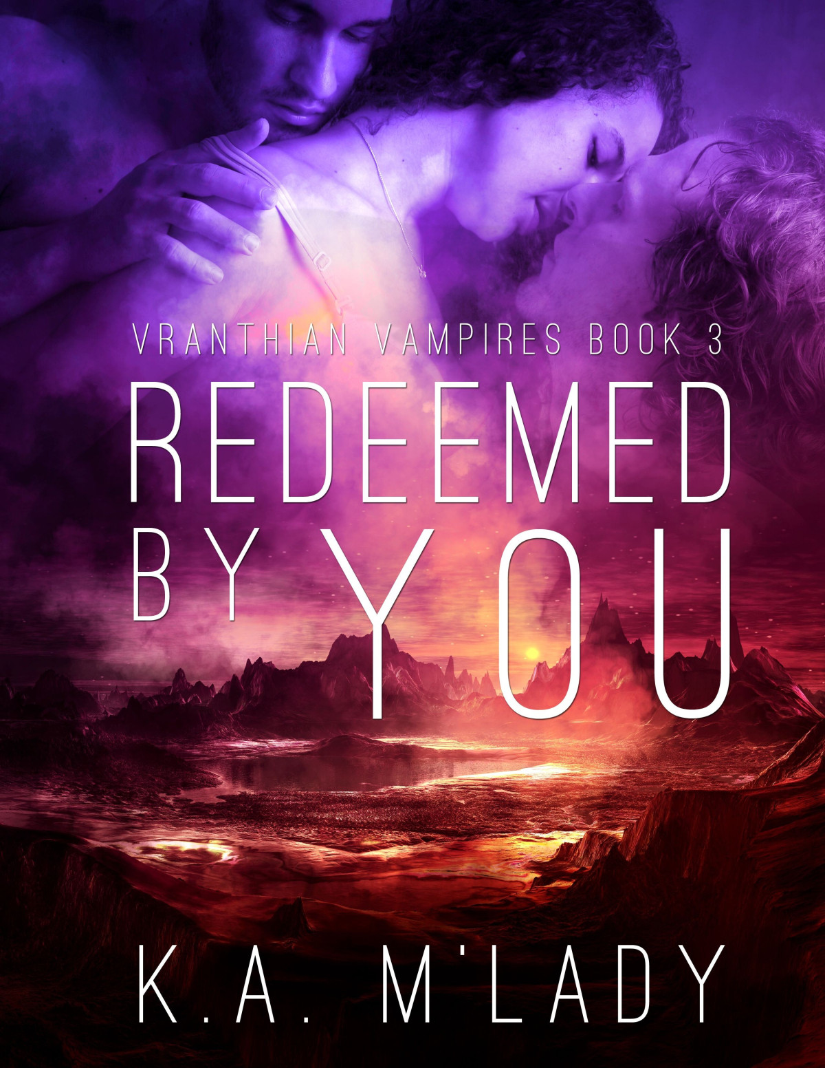 Redeemed By You Mlady K A