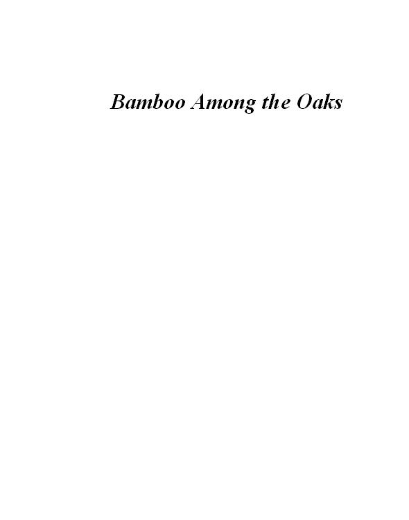 Bamboo Among The Oaks Contemporary Writing By Hmong Americans Moua