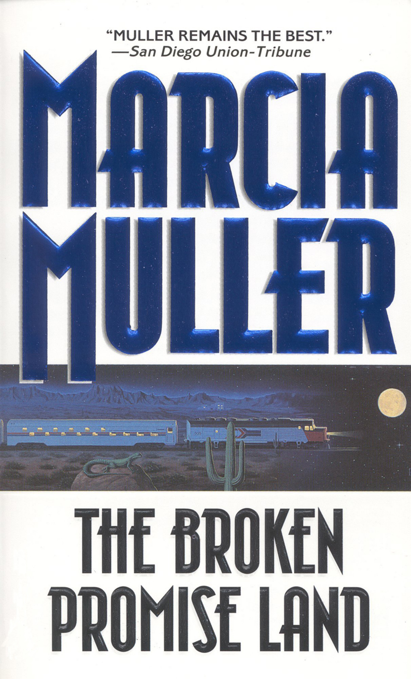 The Broken Promise Land Muller Marcia