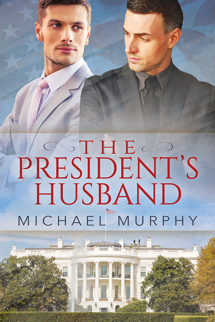 Presidents Husband Murphy Michael