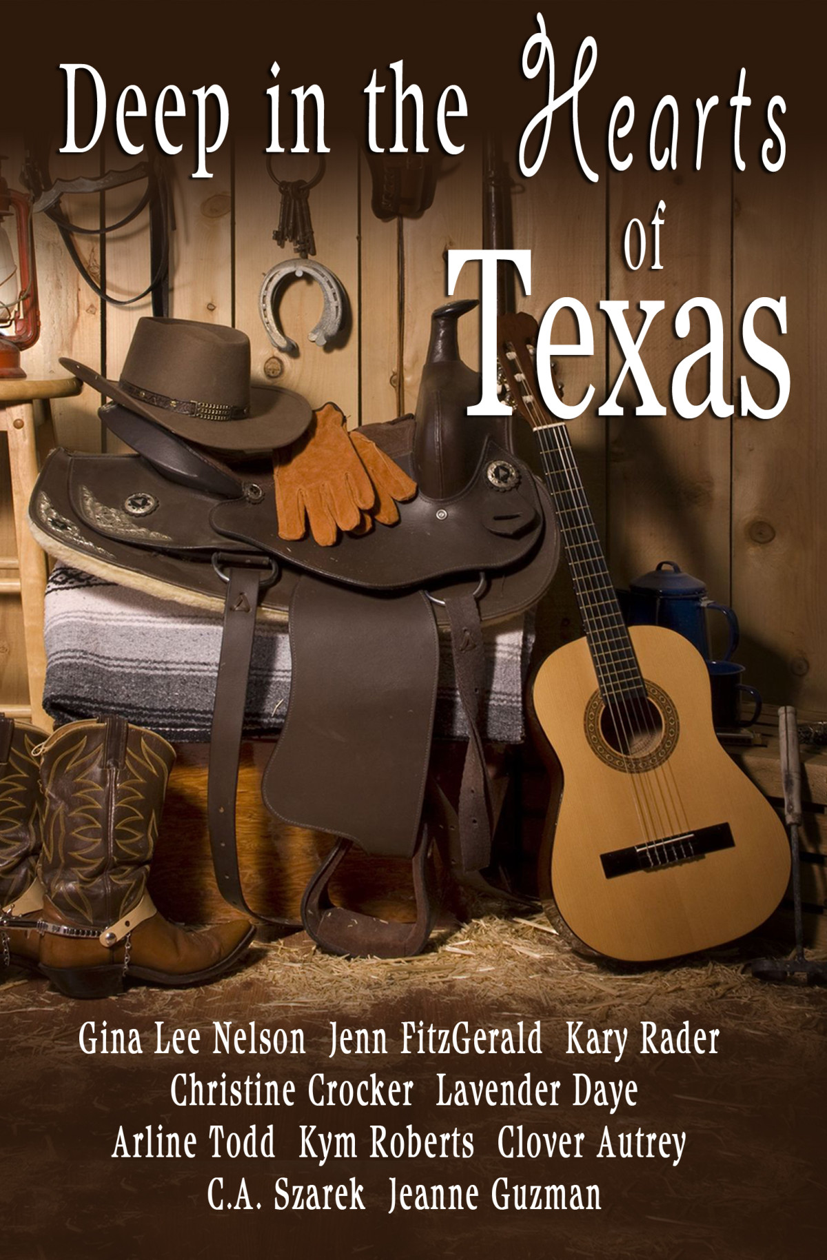 Deep In The Hearts Of Texas Nelson Gina Lee Fitzgerald Jenn Rader Kary Crocker Christine