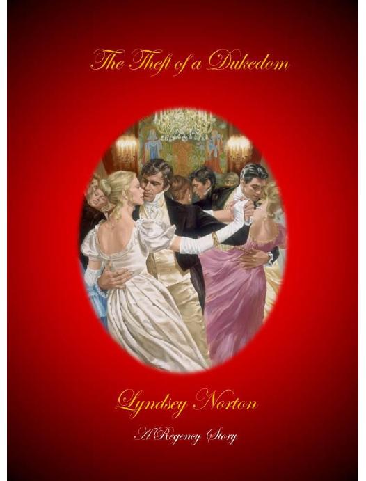 The Theft Of A Dukedom Norton Lyndsey
