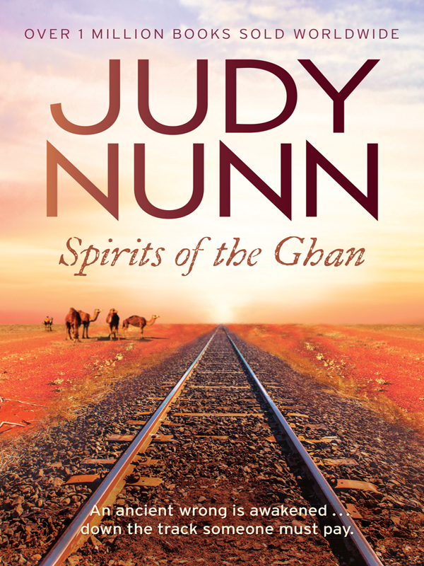 Spirits Of The Ghan Nunn Judy