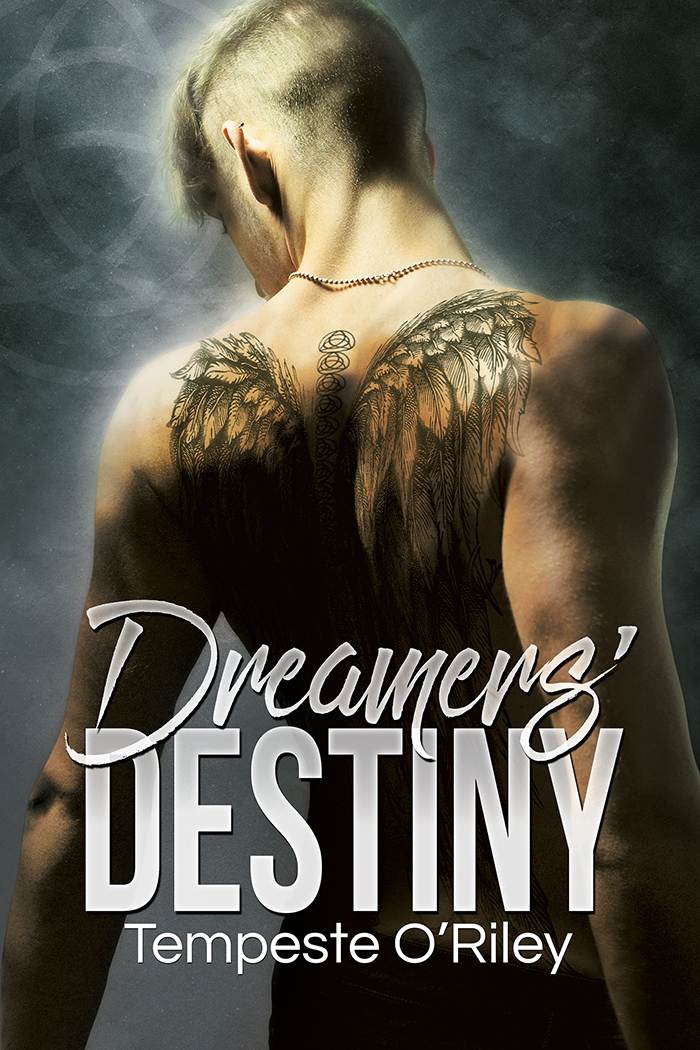 Dreamers Destiny Oriley Oriley Tempeste