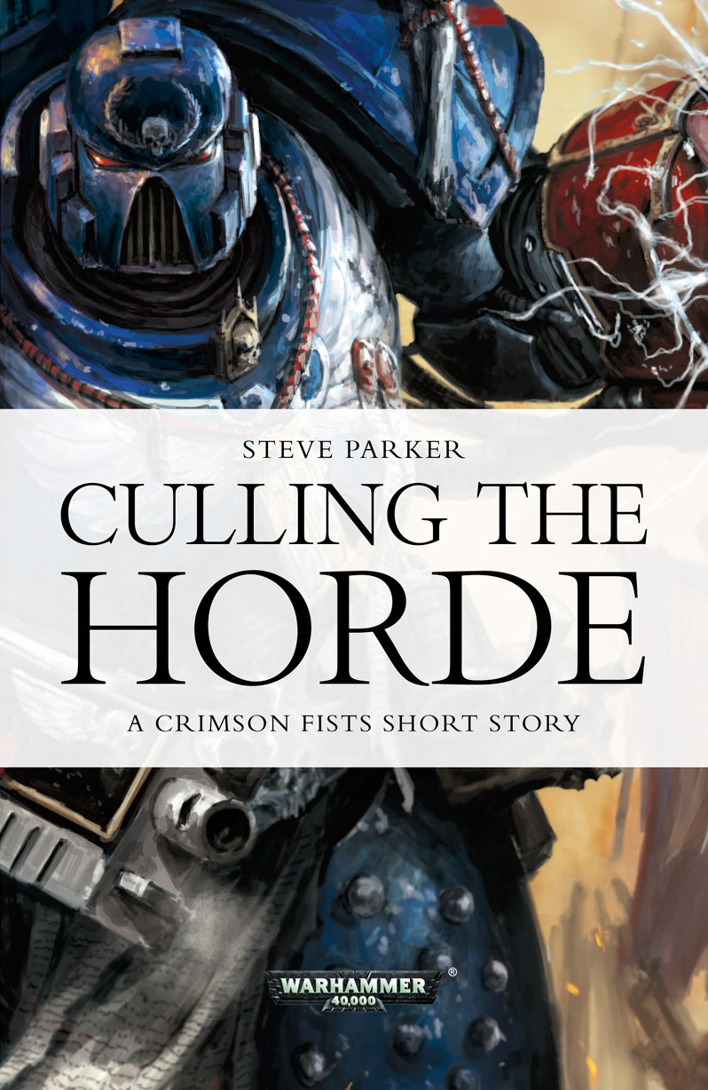 Culling The Horde Parker Steve