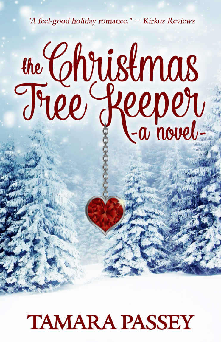 The Christmas Tree Keeper A Novel Passey Tamara