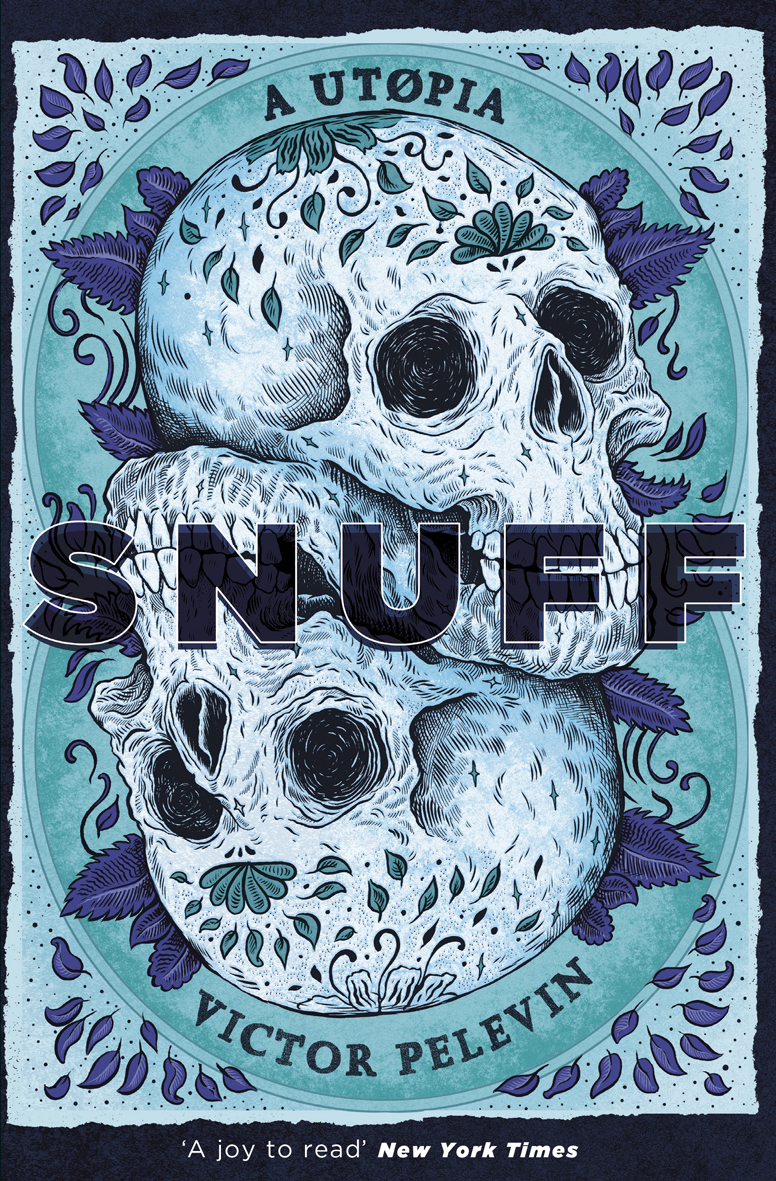 Snuff Pelevin Victor Bromfield Andrew