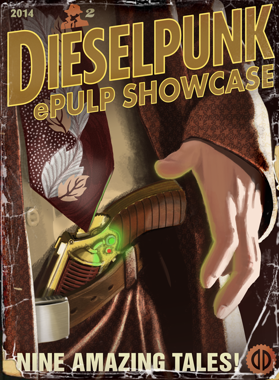 Dieselpunk Epulp Showcase 2 Picha John Grabe N R Gardiner Grant Dime Anita