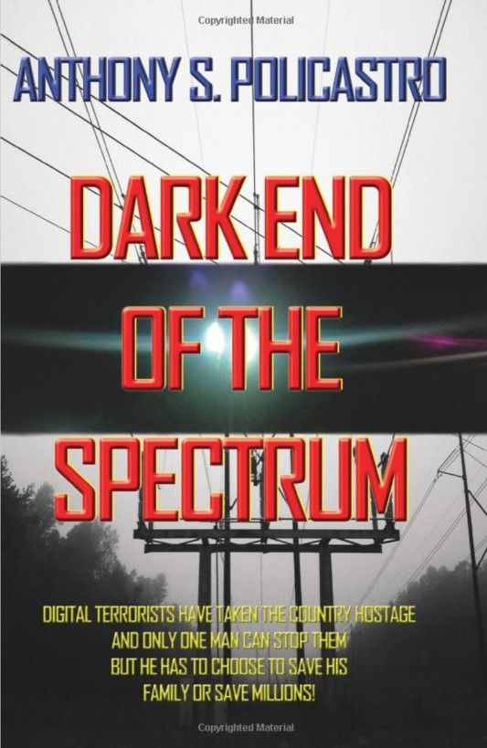 Dark End Of The Spectrum Policastro Anthony Samuel