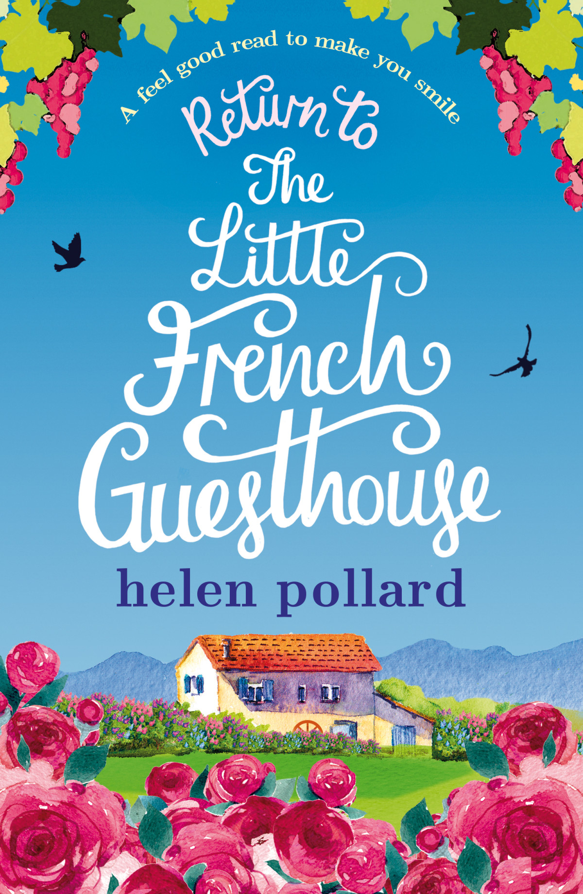Return To The Little French Guesthouse Pollard Helen