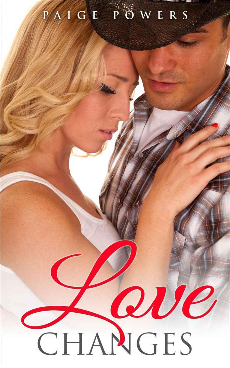 A Western Romance Love Changes Western Historical Romance Powers Paige
