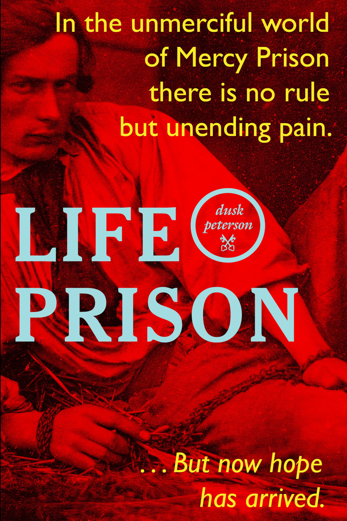 Life Prison Prison Life Peterson Dusk