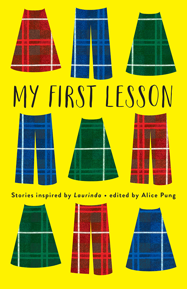 My First Lesson Stories Inspired By Laurinda Pung Alice