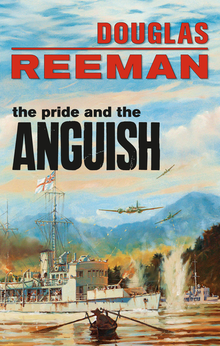 Pride And The Anguish Reeman Douglas