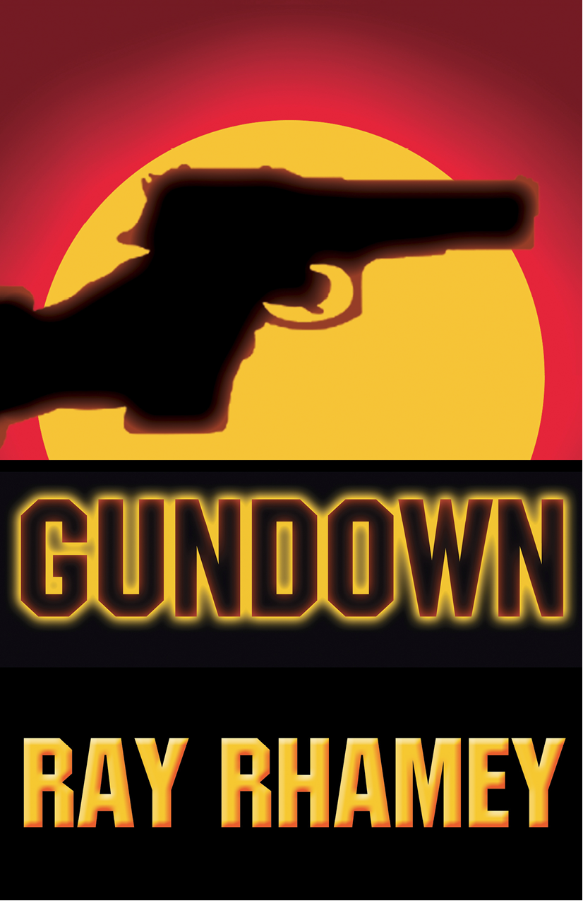 Gundown Rhamey Ray