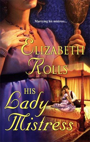 His Lady Mistress Rolls Elizabeth