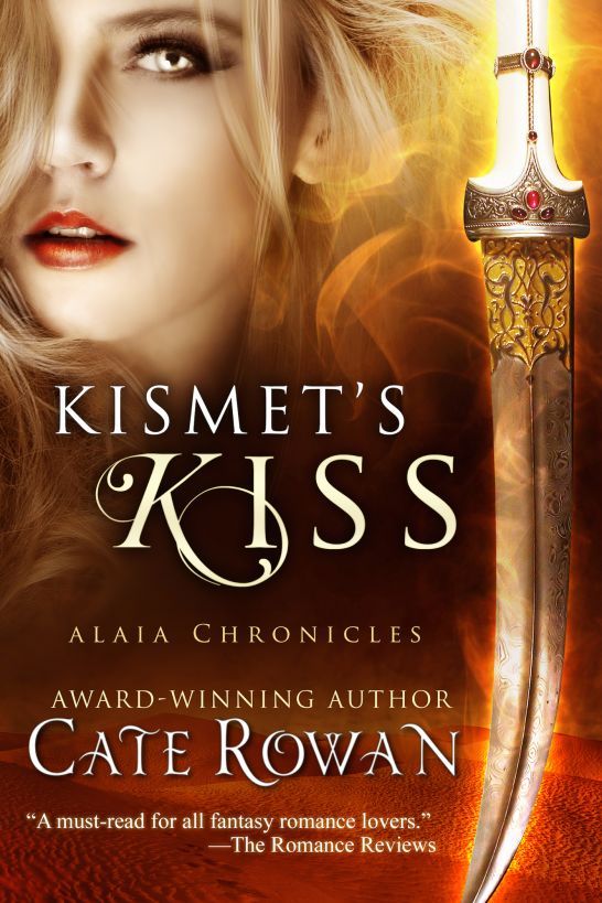 Kismets Kiss A Fantasy Romance Rowan Cate