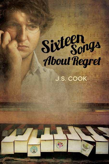 Sixteen Songs About Regret Cook J S