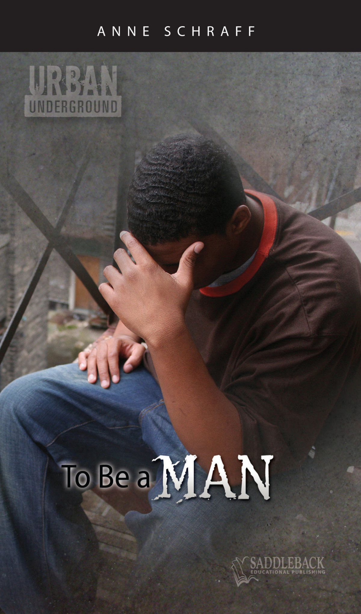 To Be A Man Schraff Anne