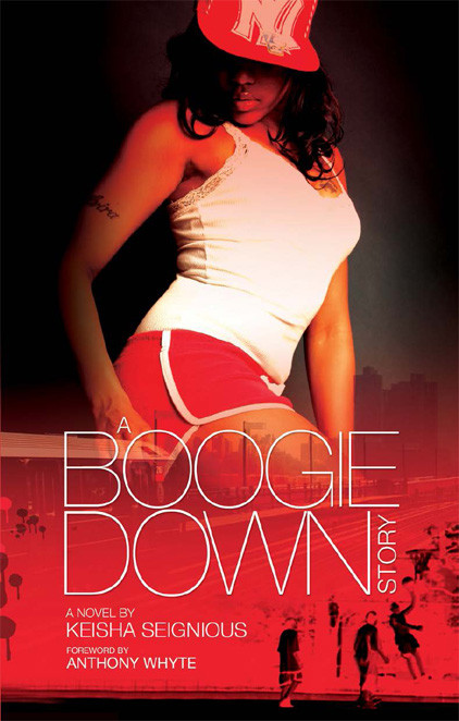 A Boogie Down Story Seignious Keisha