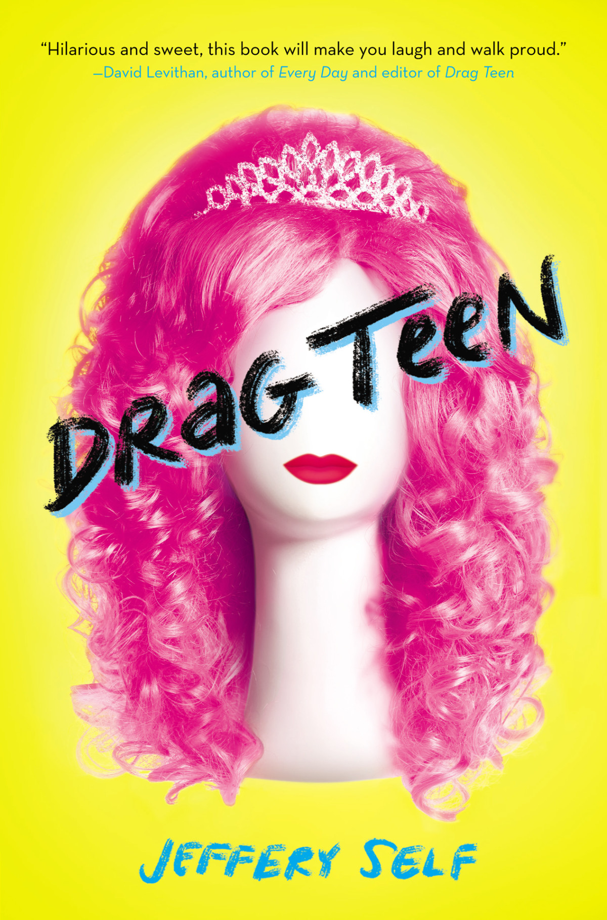 Drag Teen Self Jeffery