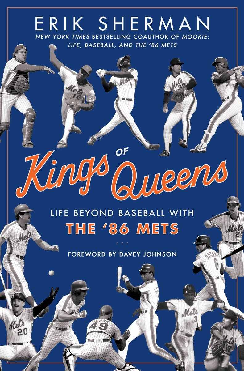 Kings Of Queens Life Beyond Baseball With 86 Mets Sherman Erik