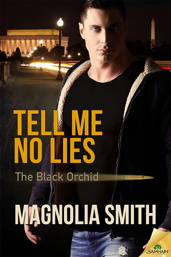 Tell Me No Lies Smith Magnolia
