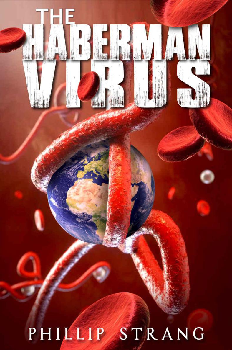 The Haberman Virus Strang Phillip