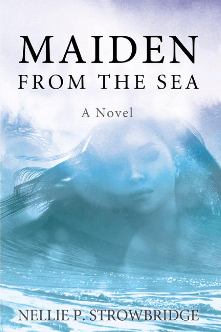 Maiden From The Sea Strowbridge Nellie P