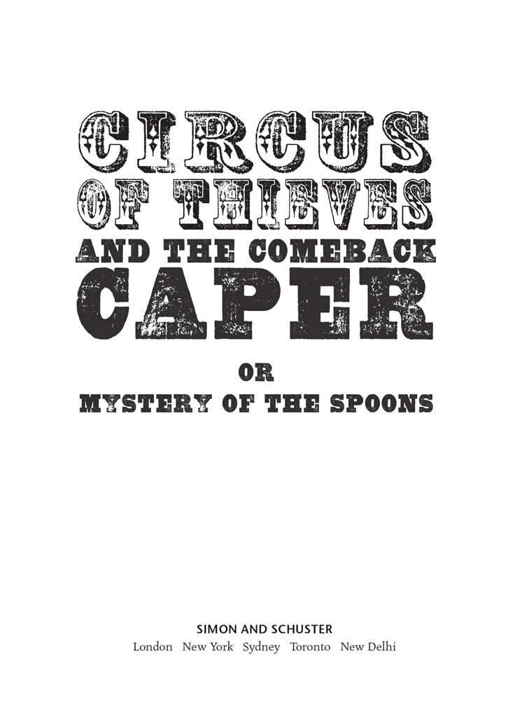 Circus Of Thieves And The Comeback Caper Sutcliffe William