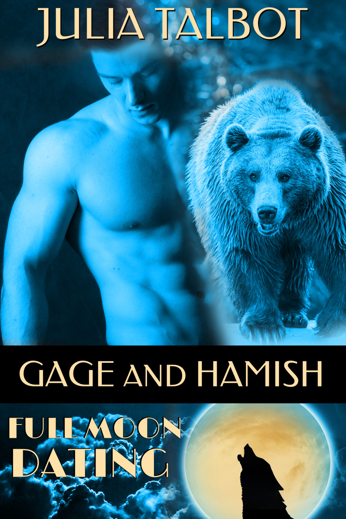 Full Moon Dating Gage And Hamish Talbot Julia