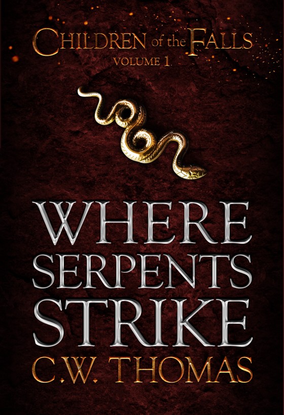 Where Serpents Strike Thomas C W