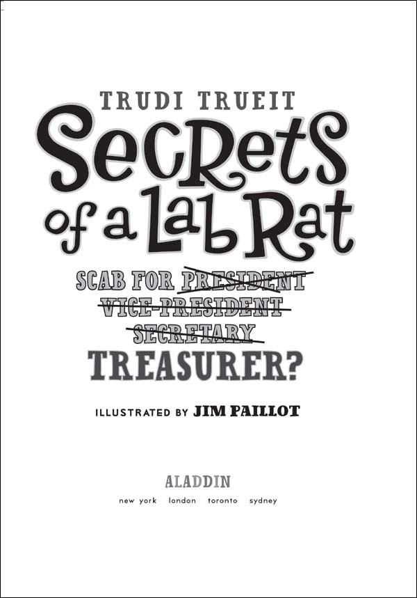 Scab For Treasurer Trueit Trudi