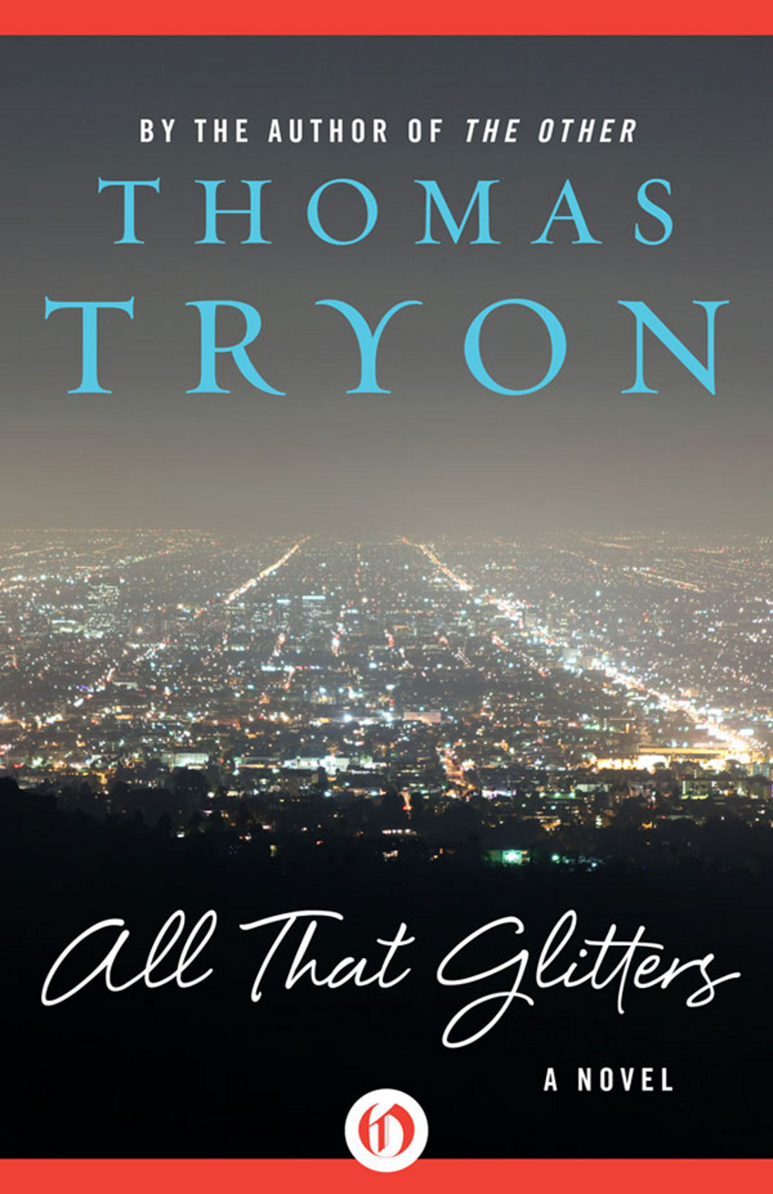 All That Glitters A Novel Tryon Thomas